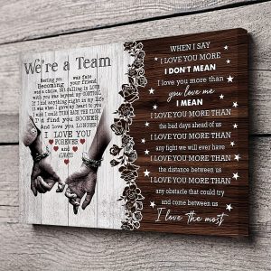 1 Wooden Frame Personalized Couple Canvas, 'When I Say I Love You' Couple Gift, 'We Are A Team', 'Meeting You Was Fate' Canvas, Gift For Him, Gift For Her, Birthday And Anniversary Couple Lover Canvas